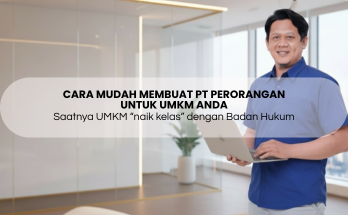 Cara Mudah Membuat PT Perorangan 2026 untuk UMKM Kurang dari 15 Menit