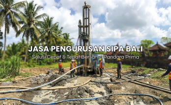 Jasa Pengurusan SIPA Bali Terpercaya Bersama Pandara Prima