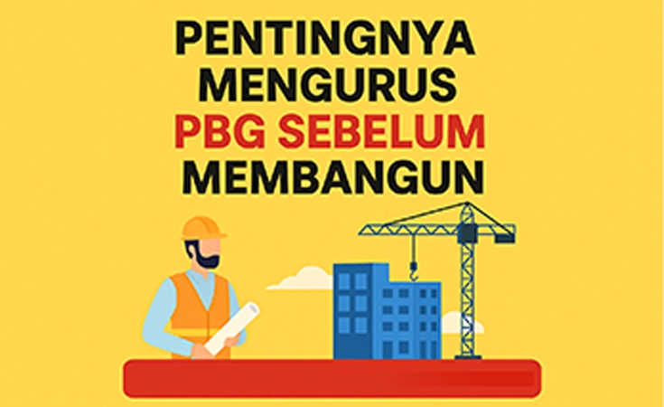 Pentingnya Mengurus PBG Sebelum Proses Membangun